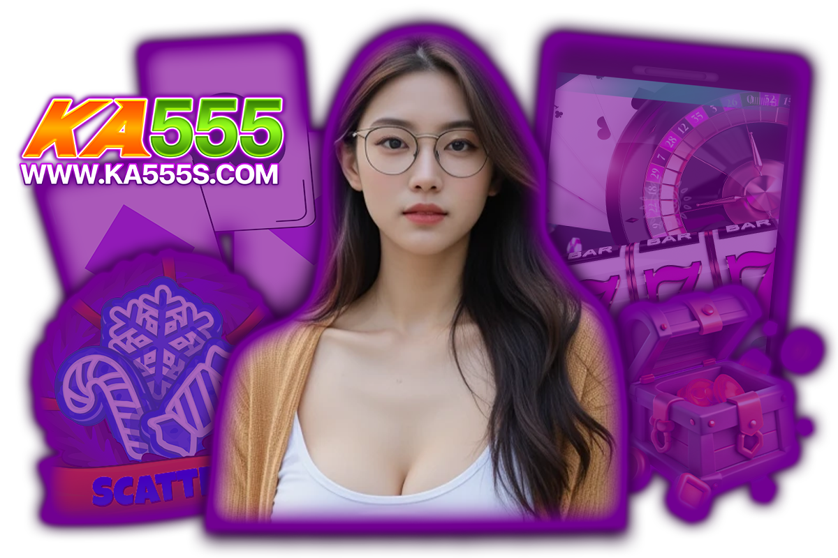 ka555 ทางเข้า
